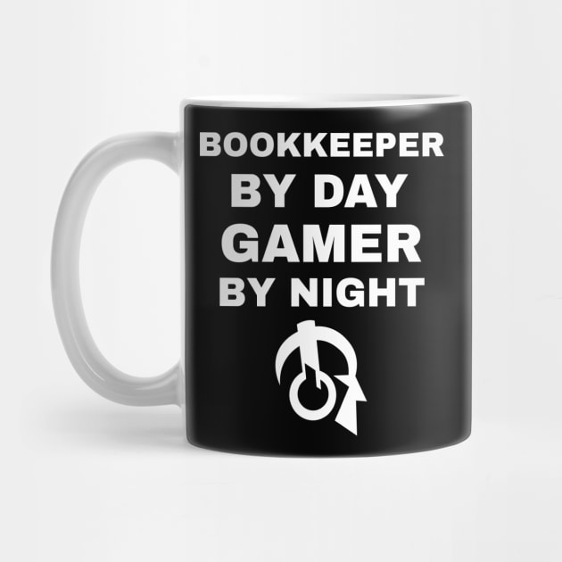 Bookkeeper By Day Gamer By Night by fromherotozero